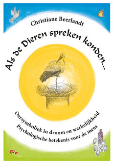 Als de Dieren spreken konden...