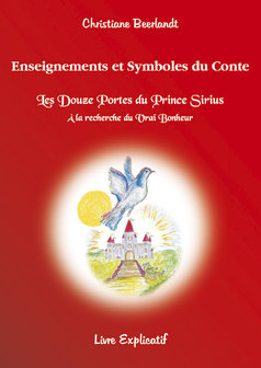 Les Douze Portes du Prince Sirius -Enseignements et Symboles du conte - 