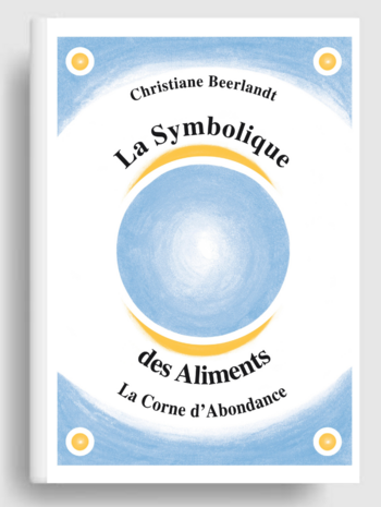 La Symbolique des Aliments (Französischsprachige Ausgabe)