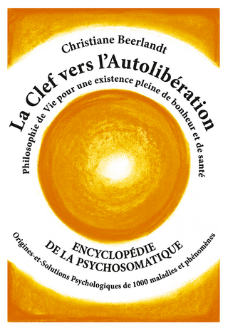 La Clef vers l’Autolibération (Franstalige versie)