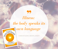 Decoding the Body's Language: Understanding Illness as a Messenger
