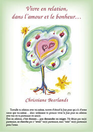 Vivre en relation, dans l'amour et le bonheur